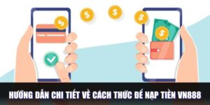 Nạp tiền Vn888