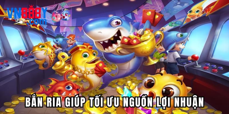 Phương pháp bắn ria giúp tối ưu nguồn lợi nhuận Phương pháp bắn ria giúp tối ưu nguồn lợi nhuận